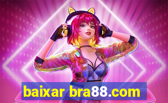 baixar bra88.com